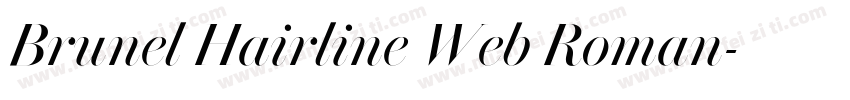 Brunel Hairline Web Roman字体转换